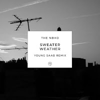 The Neighbourhood - Sweater Weather (Young Saab Remix) загрузить