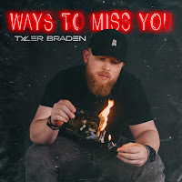 Tyler Braden - Ways To Miss You загрузить