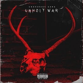 Unaverage Gang - Unholy War загрузить