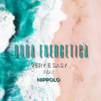 Very E Sasy - Onda Energetica (Feat. Nippolo) загрузить