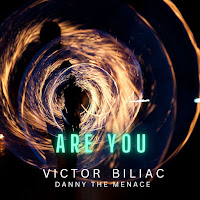 Victor Biliac - Are You Ft Danny The Menace загрузить