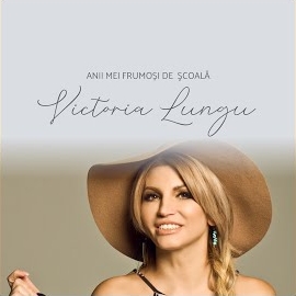Victoria Lungu - Anii Mei Frumoși De Școală загрузить