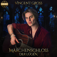 Vincent Gross - Märchenschloss Der Lügen загрузить