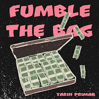 Yarin Primak - Fumble The Bag загрузить