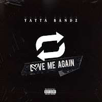 Yatta Bandz - Love Me Again загрузить