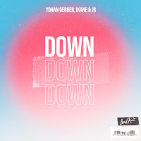 Yohan Gerber - Down Ft J R & Nick Hades загрузить