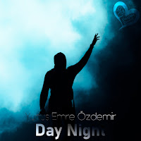 Yunus Emre Özdemir - Day Night загрузить