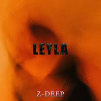 Z-Deep - Leyla загрузить
