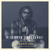 Zahir Zhr - Disfruto Challenge загрузить