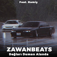 Zawanbeats - Dağları Duman Alanda (Feat. Rəmiş) загрузить