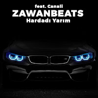 Zawanbeats - Hardadı Yarım (Feat. Canali) загрузить