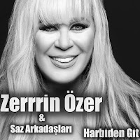 Zerrin Özer - Harbiden Git (Feat. Saz Arkadaşları) загрузить